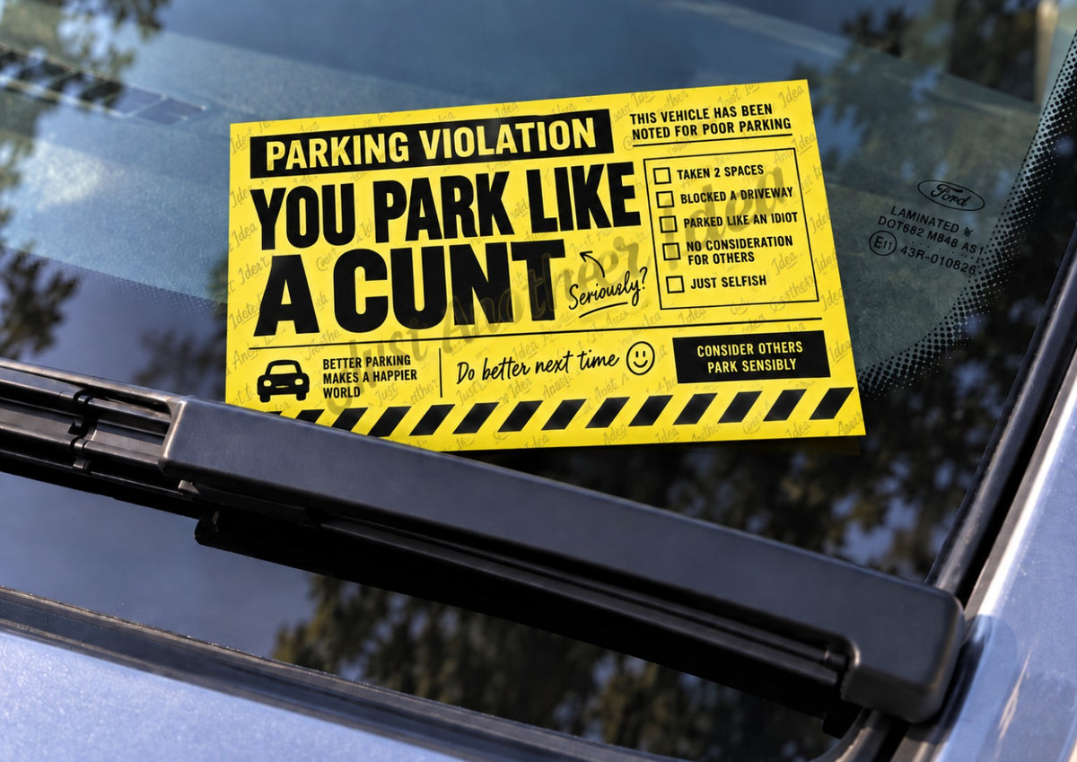 Funny bad parking prank car window sticker by Just Another Idea