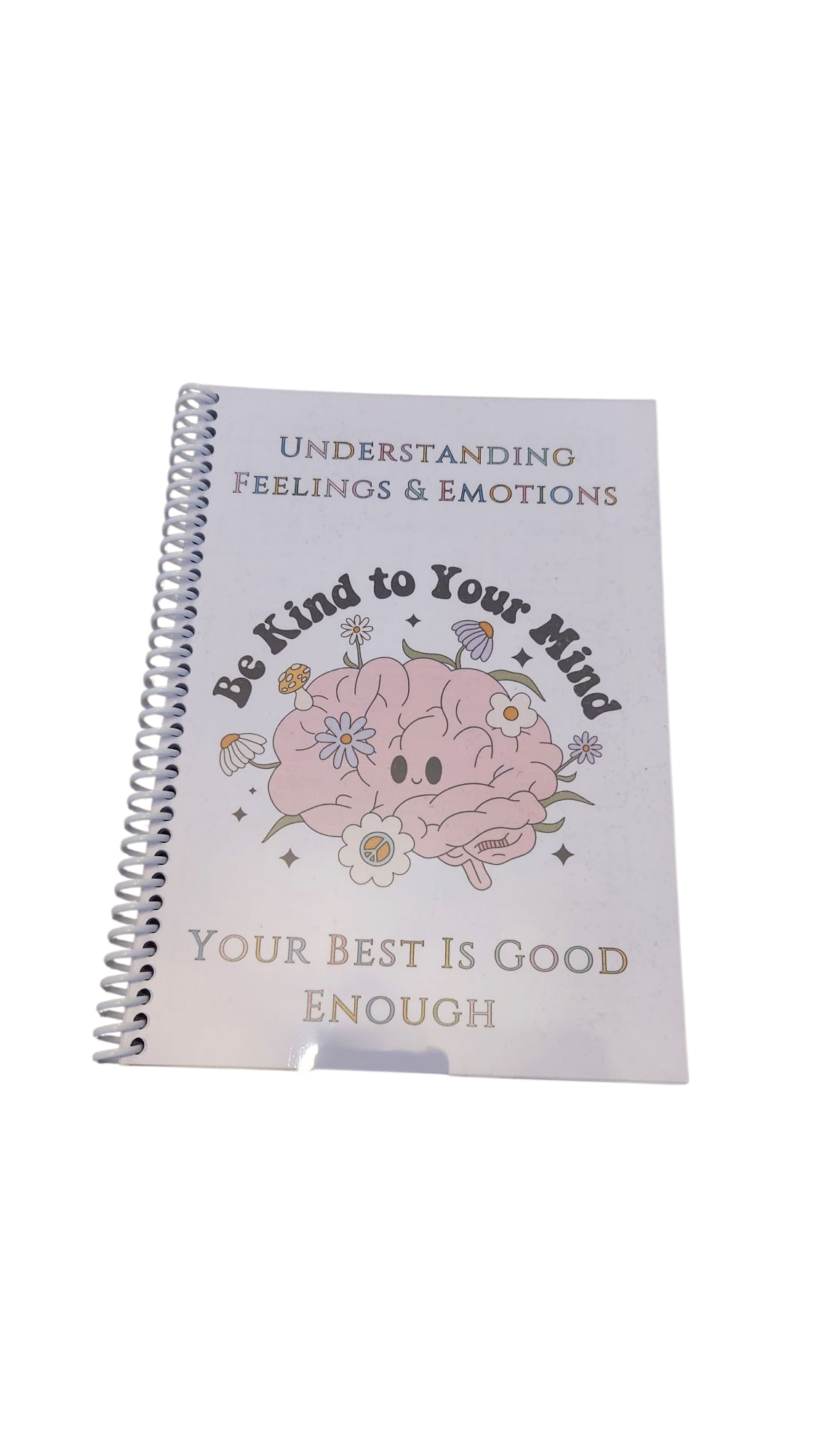 Be Kind To Your Mind Book