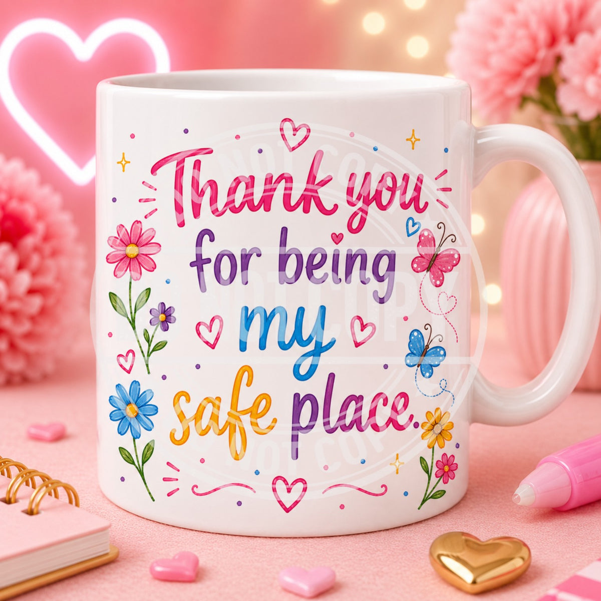 Thank you for being my safe place mug