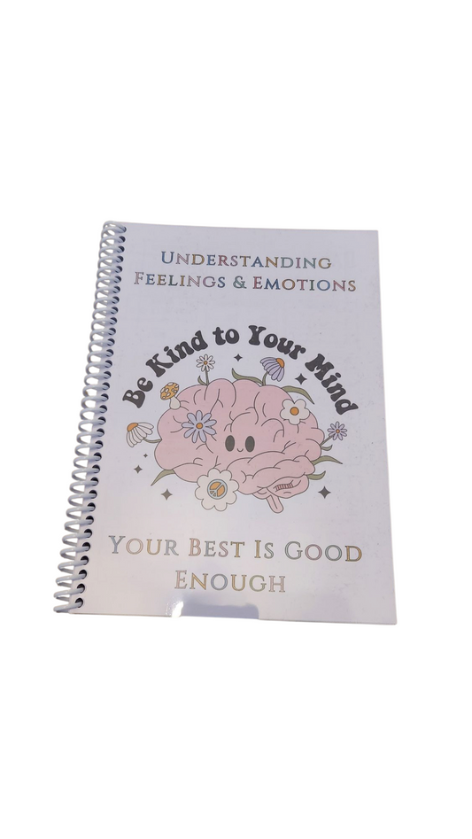 Be Kind To Your Mind Book