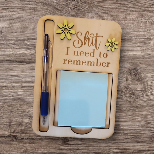 Shit I need to Remember sticky Notes Holder