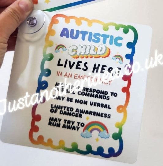 AUTISTIC CHILD LIVES HERE HOME SIGN
