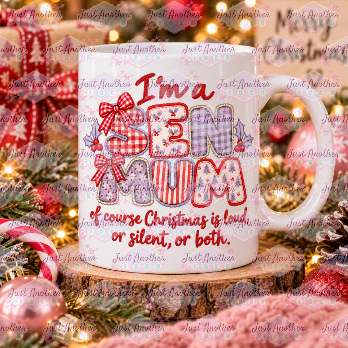 SEN Mum Of Course I Christmas Mug - Design 4