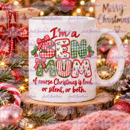 SEN Mum Of Course I Christmas Mug - Design 5