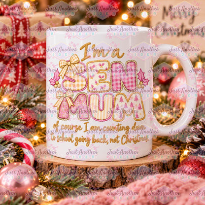 SEN Mum Of Course I Christmas Mug - Design 11