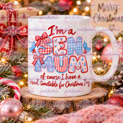 SEN Mum Of Course I Christmas Mug - Design 12