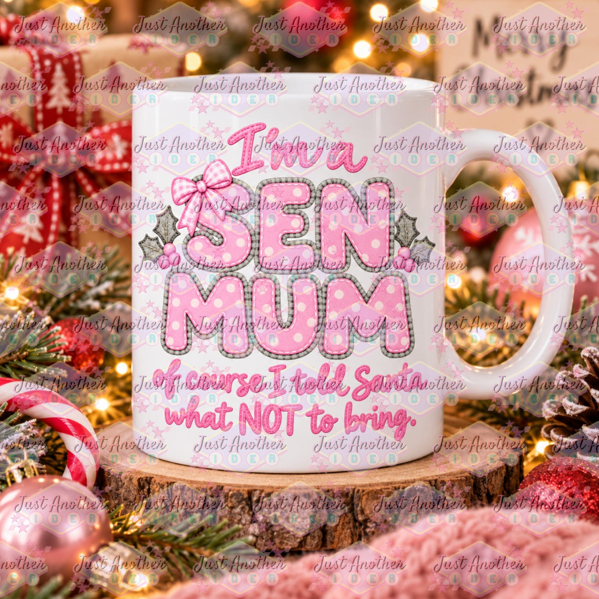 SEN Mum Of Course I Christmas Mug - Design 13