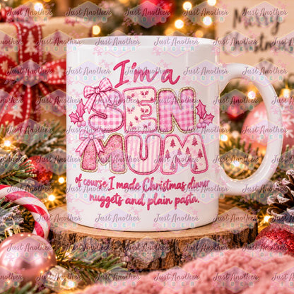 SEN Mum Of Course I Christmas Mug - Design 14