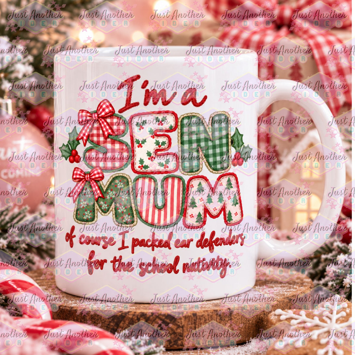 SEN Mum Of Course I Christmas Mug - Design 17