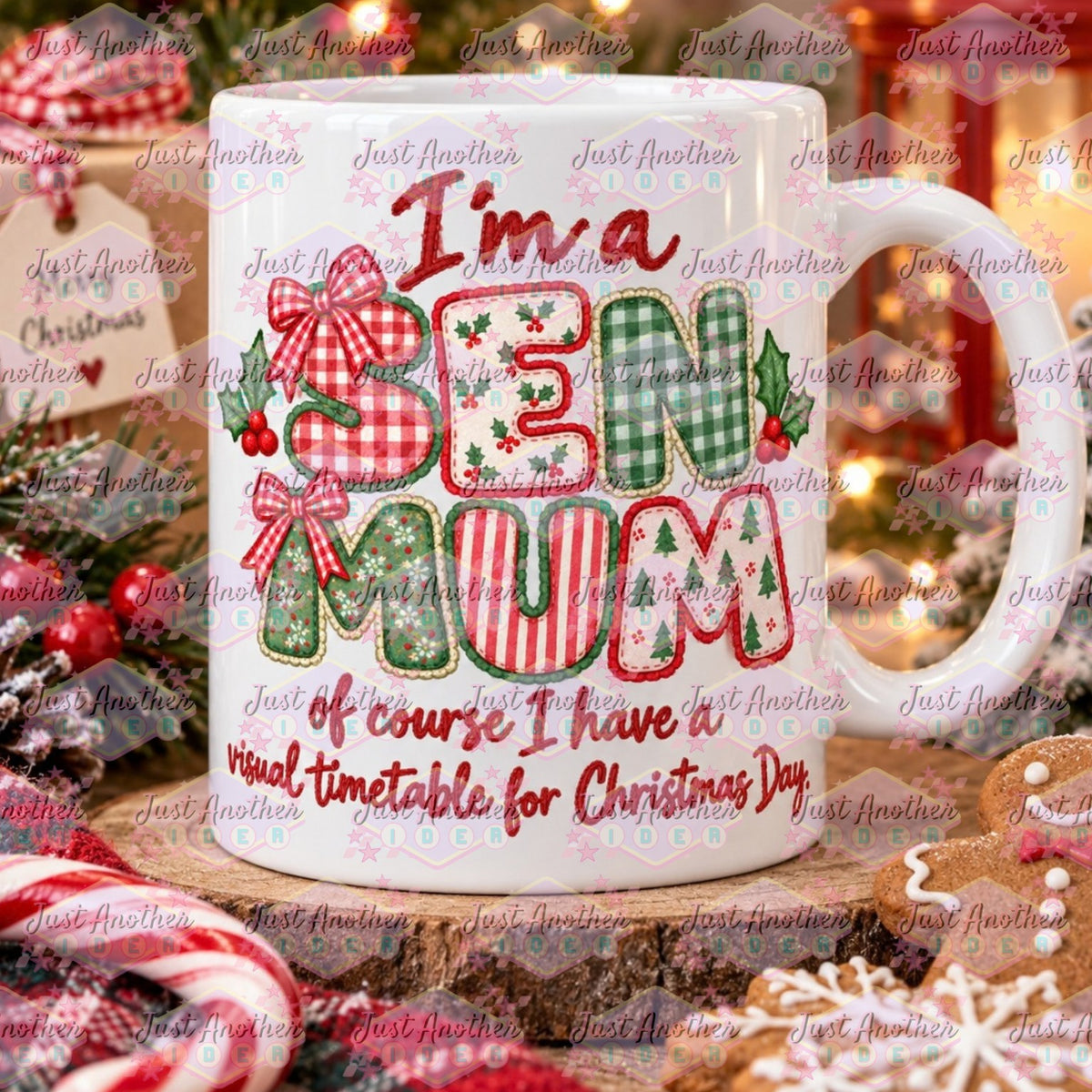 SEN Mum Of Course I Christmas Mug - Design 19